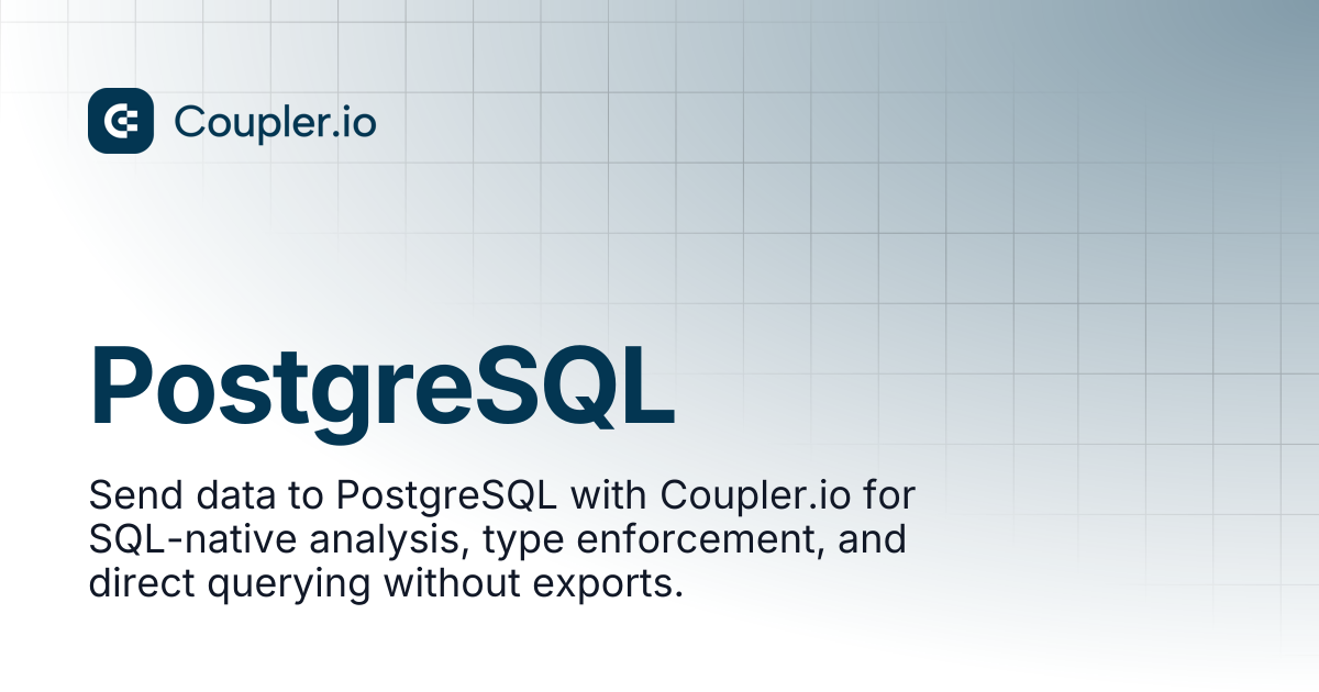 PostgreSQL | Destinations | Coupler.io Help Center